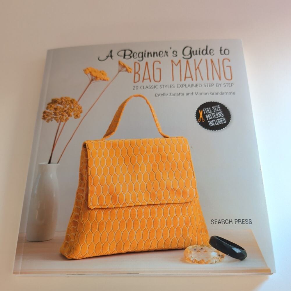 Beginner's Guide to Bag Making: 20 classic styles explained step by step